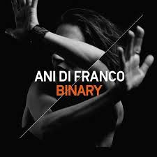 Ani DiFranco - Binary